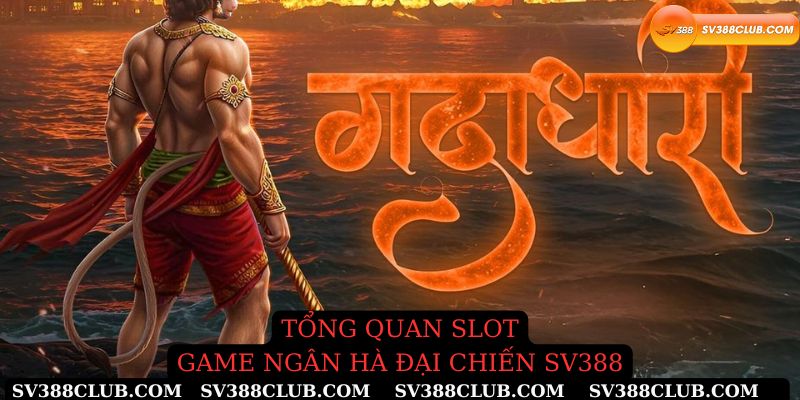 Tổng quan slot game ngân hà đại chiên Sv388
