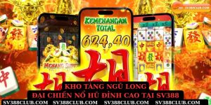 Kho tàng ngũ long đại chiến nổ hũ đỉnh cao tại Sv388